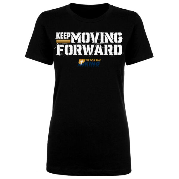 KEEP MOVING FORWARD - WOMEN'S FITTED T-SHIRT - $7PWBQJ$ Thumbnail