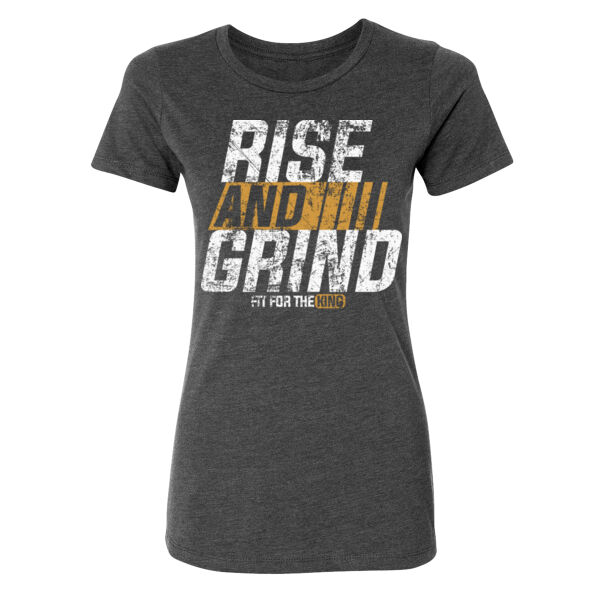RISE AND GRIND - WOMEN'S FITTED T-SHIRT - $QS2MVD$ Thumbnail