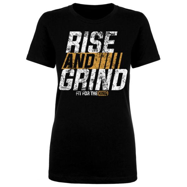 RISE AND GRIND - WOMEN'S FITTED T-SHIRT - $QS2MVD$ Thumbnail
